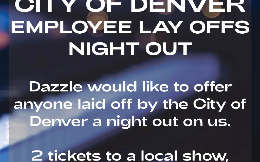 City of Denver Lay Offs Night Out