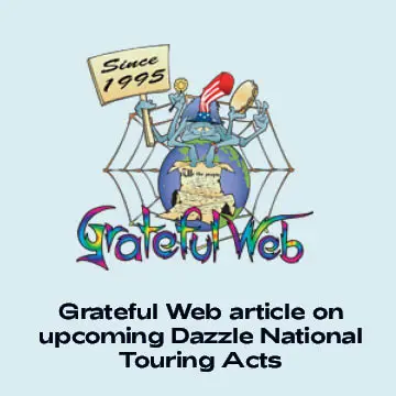 Grateful web article on The Dazzle Upcoming Touring Shows