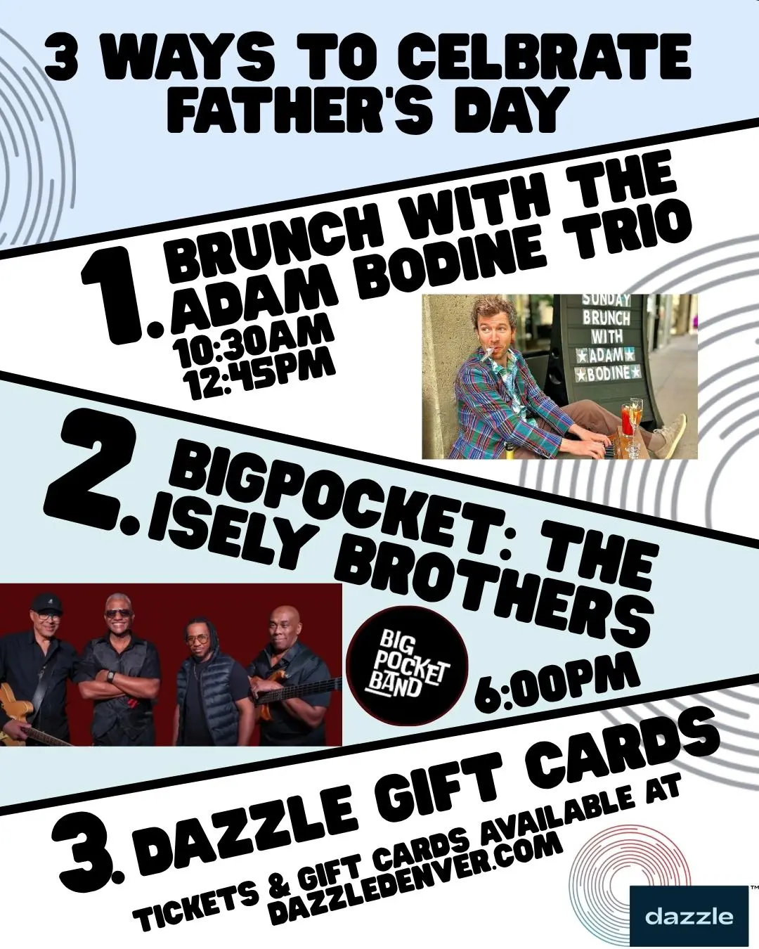 Father’s Day Options at Dazzle