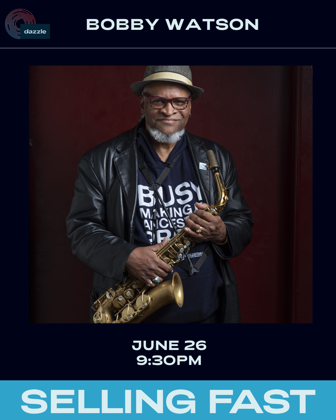 Bobby Watson Late