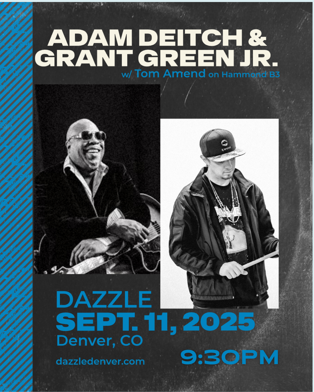 Adam Deitch & Grant Green Jr. Late Show