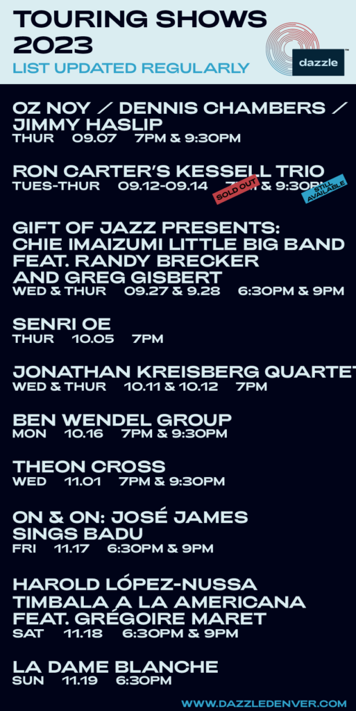 A list of upcoming touring shows at Dazzle.